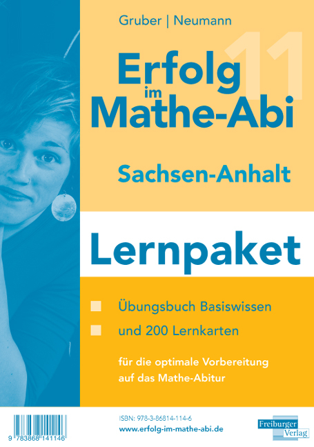 Erfolg im Mathe-Abi Sachsen-Anhalt Lernpaket - Helmut Gruber, Robert Neumann