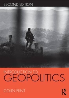 Introduction to Geopolitics - Colin Flint