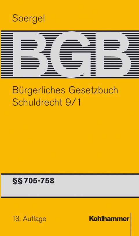 Bürgerliches Gesetzbuch mit Einführungsgesetz und Nebengesetzen (BGB) - Walther Hadding, Erik Kießling, Michael Matthiessen