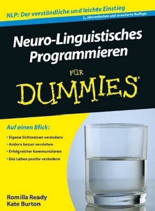 Neuro-Linguistisches Programmieren für Dummies - Romilla Ready, Kate Burton