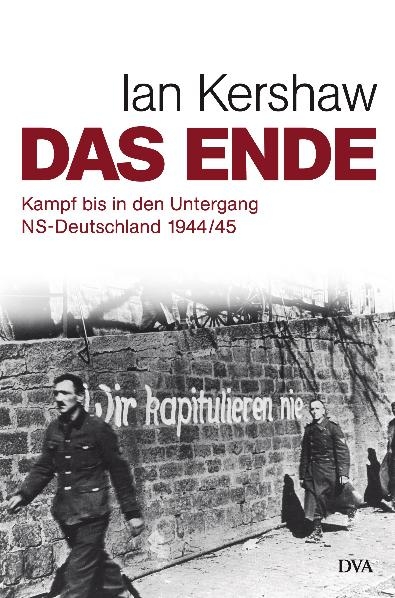 Das Ende - Ian Kershaw