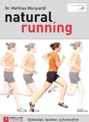 natural running - Matthias Marquardt