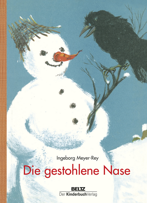 Die gestohlene Nase - Ingeborg Meyer-Rey