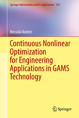 Continuous Nonlinear Optimization for Engineering Applications in GAMS Technology - Neculai Andrei