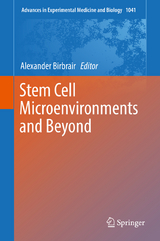 Stem Cell Microenvironments and Beyond - 