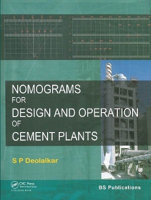 Nomograms for Design and Operation of Cement Plants - S.P. Deolalkar