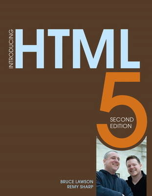 Introducing HTML5 - Bruce Lawson, Remy Sharp