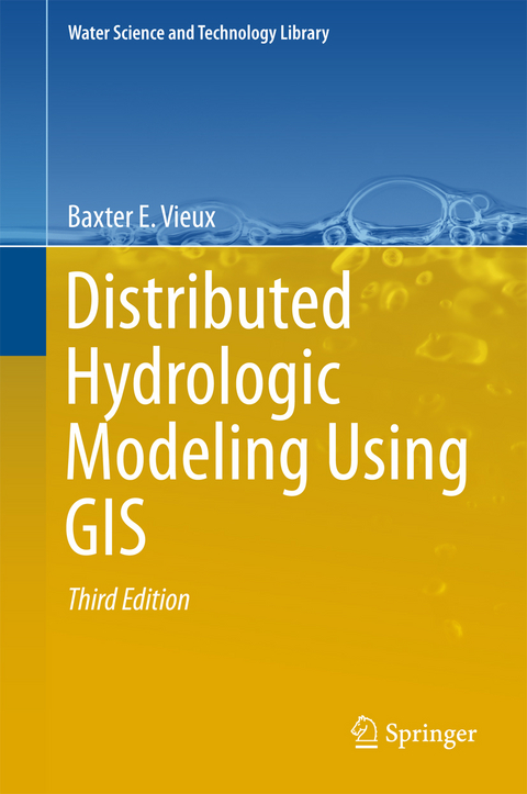 Distributed Hydrologic Modeling Using GIS - Baxter E. Vieux