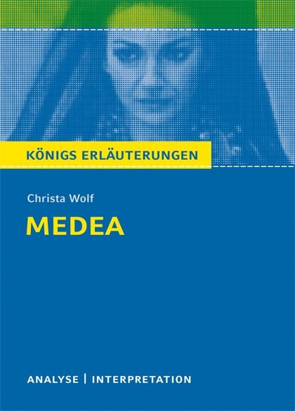 Medea von Christa Wolf. - Christa Wolf