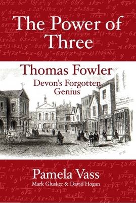 The Power of Three - Pamela Vass