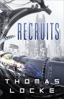 Recruits - Thomas Locke