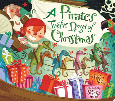 Pirate's Twelve Days of Christmas - Philip Yates