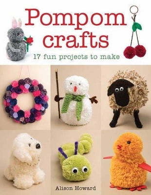 Pompom Crafts - A Howard