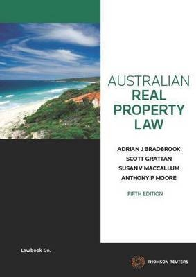 Australian Real Property Law - Adrian J. Bradbrook