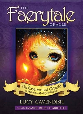 The Faerytale Oracle - Lucy Cavendish