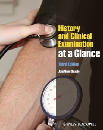 History and Clinical Examination at a Glance - Jonathan Gleadle