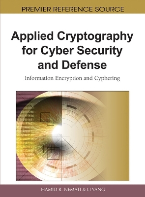 Applied Cryptography for Cyber Security and Defense - 