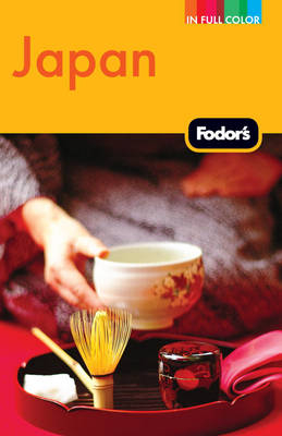 Fodor's Japan -  Fodor Travel Publications