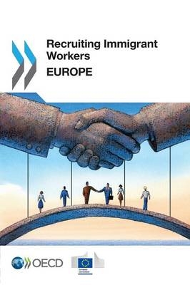 Recruiting immigrant workers -  Organisation for Economic Co-Operation and Development