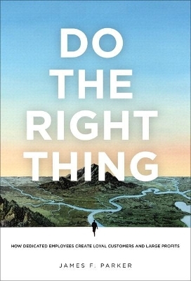 Do the Right Thing - James Parker