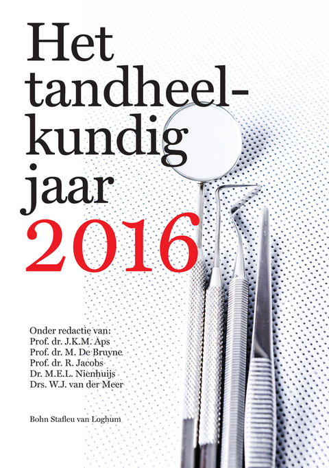 Het Tandheelkundig Jaar 2016 - H S Brand, N D'Hondt