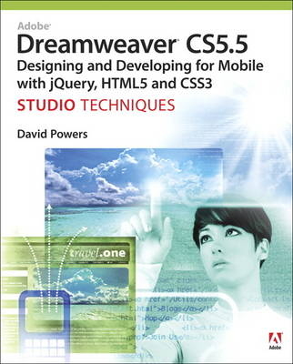 Adobe Dreamweaver CS5.5 Studio Techniques - David Powers