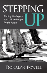 Stepping Up - Donalyn Powell