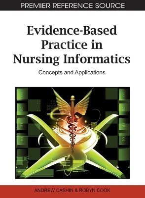 Evidence-Based Practice in Nursing Informatics - 