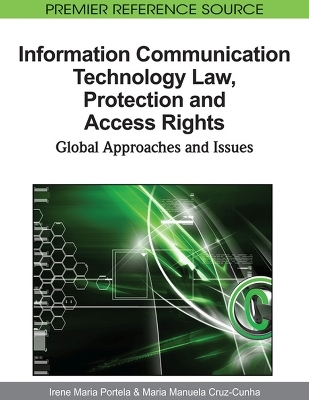 Information Communication Technology Law, Protection and Access Rights - Irene Maria Portela