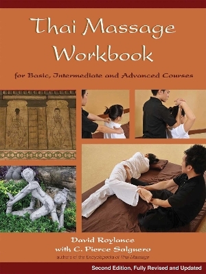 Thai Massage Workbook - David Roylance