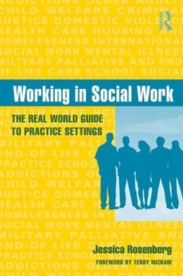 Working in Social Work - Jessica Rosenberg