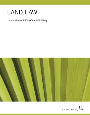 Land Law - Louise Glover, Kate Campbell-Pilling