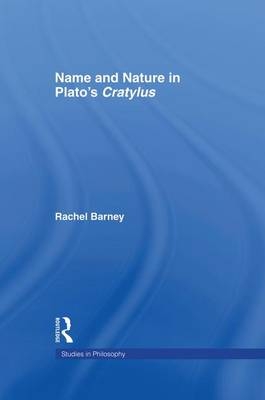 Names and Nature in Plato's Cratylus - Rachel Barney