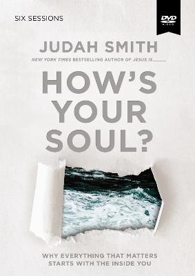 How's Your Soul? Video Study - Judah Smith