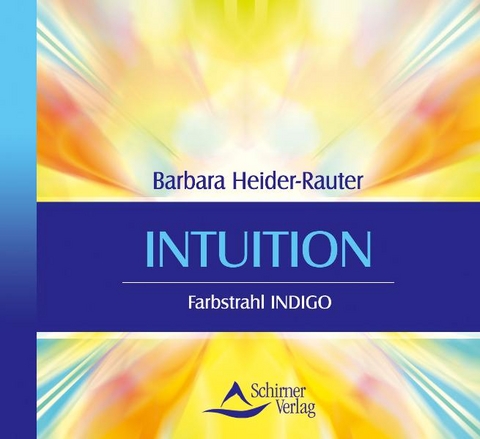 Intuition - Barbara Heider-Rauter