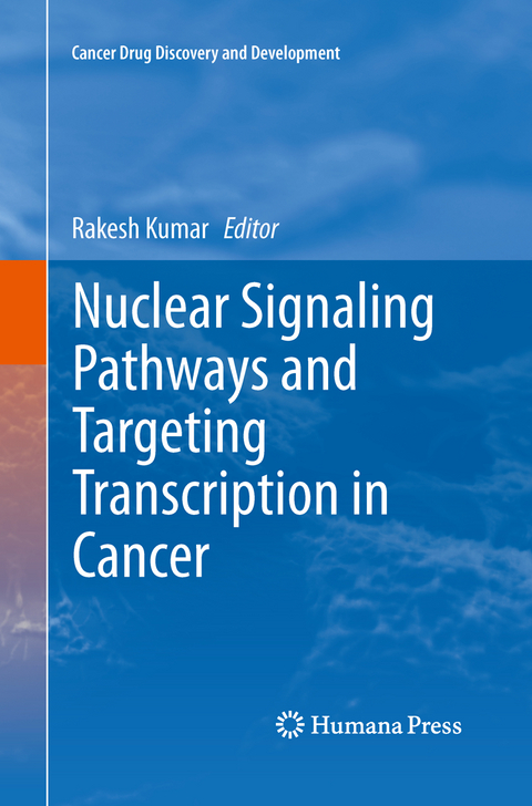 Nuclear Signaling Pathways and Targeting Transcription in Cancer - 