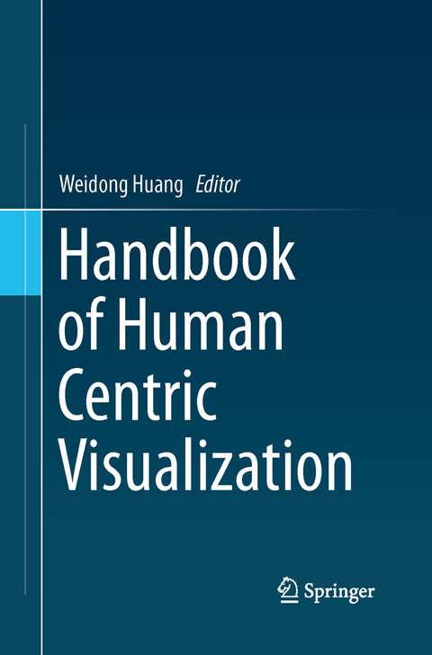 Handbook of Human Centric Visualization - 