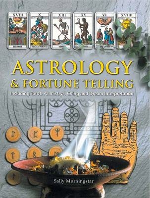 Astrology and Fortune Telling - Sally Morningstar