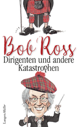 Dirigenten und andere Katastrophen - Bob Ross