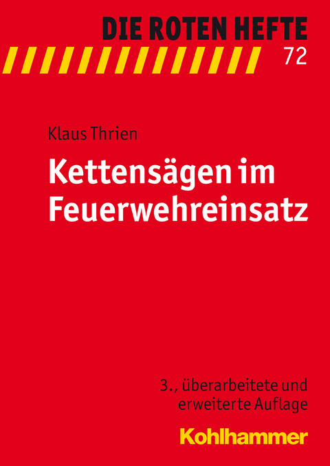 Kettensägen im Feuerwehreinsatz - Klaus Thrien