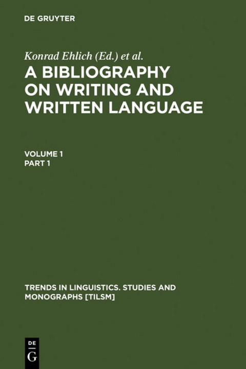 A Bibliography on Writing and Written Language - 