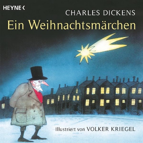 Ein Weihnachtsmärchen - Charles Dickens