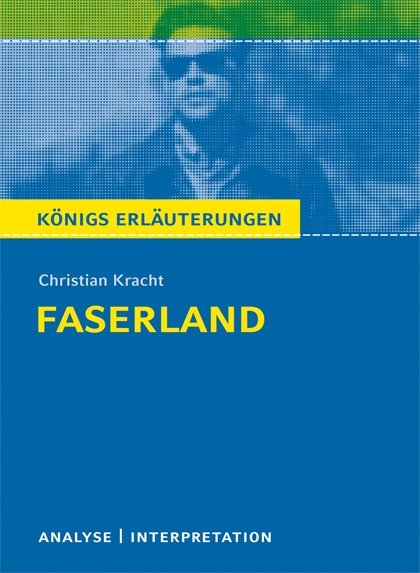 Faserland von Christian Kracht. - Christian Kracht