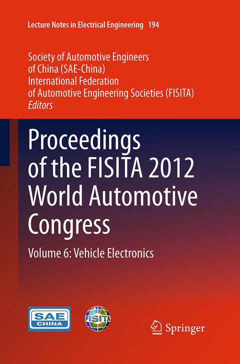 Proceedings of the FISITA 2012 World Automotive Congress