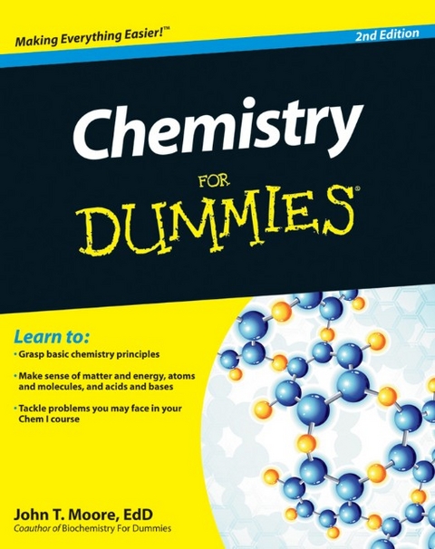 Chemistry For Dummies - John T. Moore