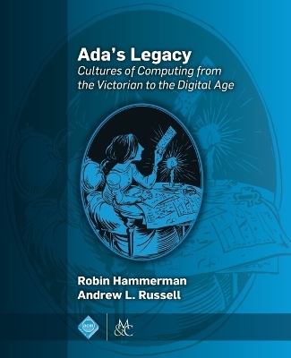 Ada's Legacy - Robin Hammerman, Andrew L. Russell