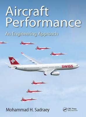 Aircraft Performance - Mohammad H. Sadraey