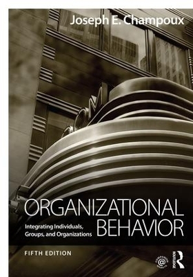 Organizational Behavior - Joseph E. Champoux