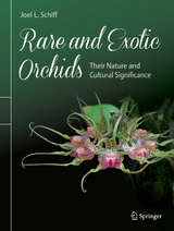 Rare and Exotic Orchids - Joel L. Schiff