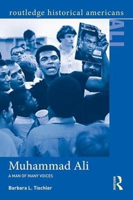 Muhammad Ali - Barbara L. Tischler